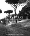 City Parks, Public Places, Private Thoughts