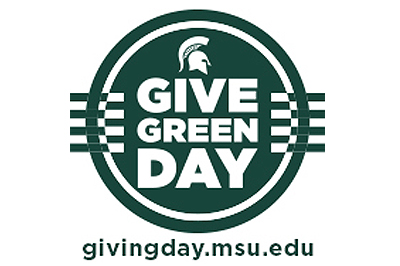 Give Green Day: givingday.msu.edu