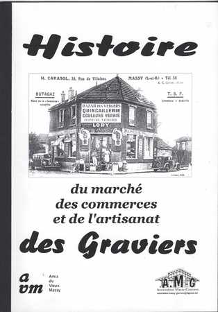 Histoire du marché, des commerces et de l'artisanat des Graviers