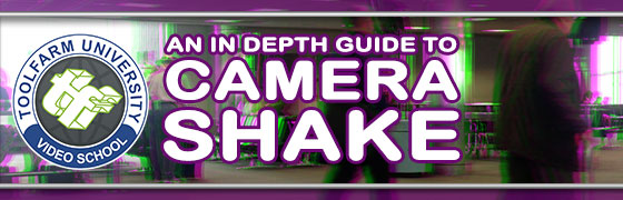 In Depth: Camera Shake Plug-ins, Presets and Tutorials