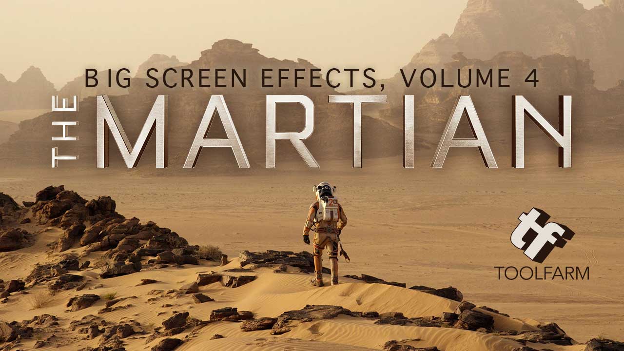big screen effects the martian
