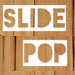 slide pop